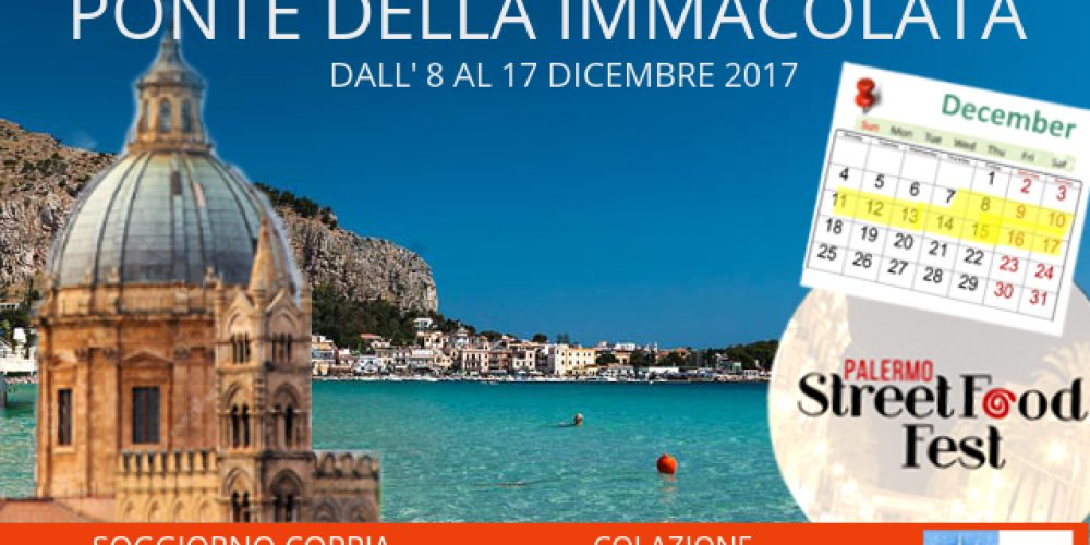 Offerte per il Ponte dell&#8217;Immacolata 2017