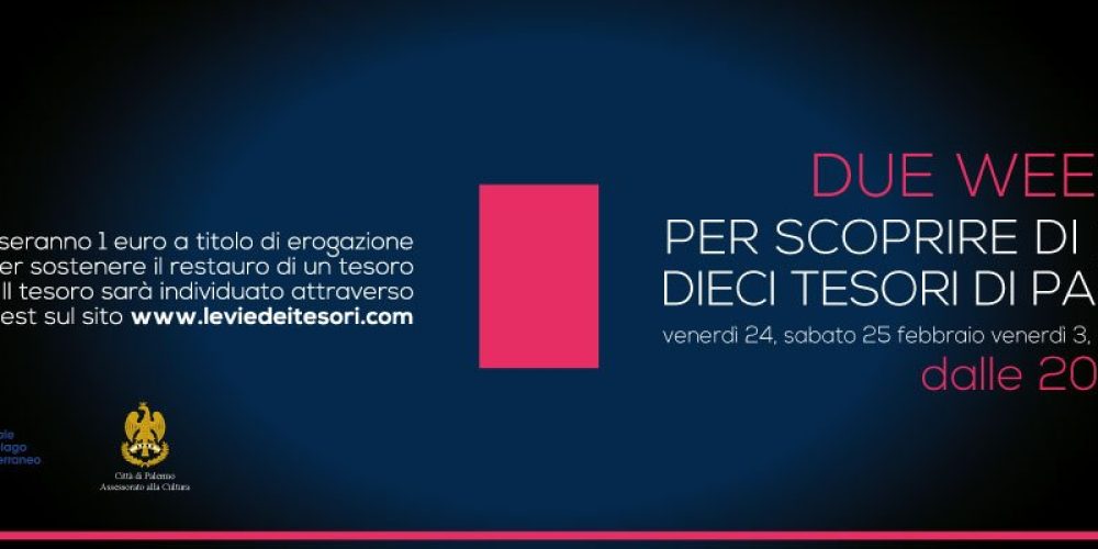 Due weekend per scoprire di notte 10 tesori di Palermo