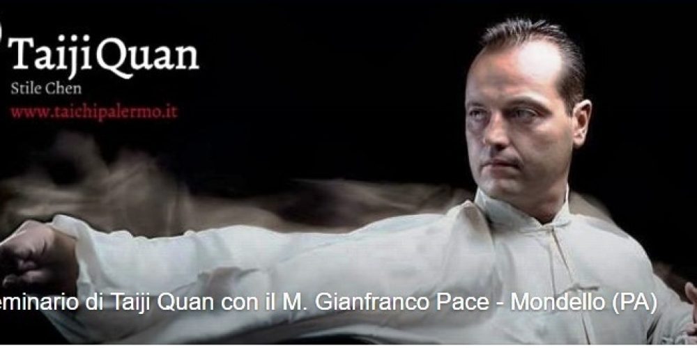 Seminario di Taiji Quan con il M. Gianfranco Pace